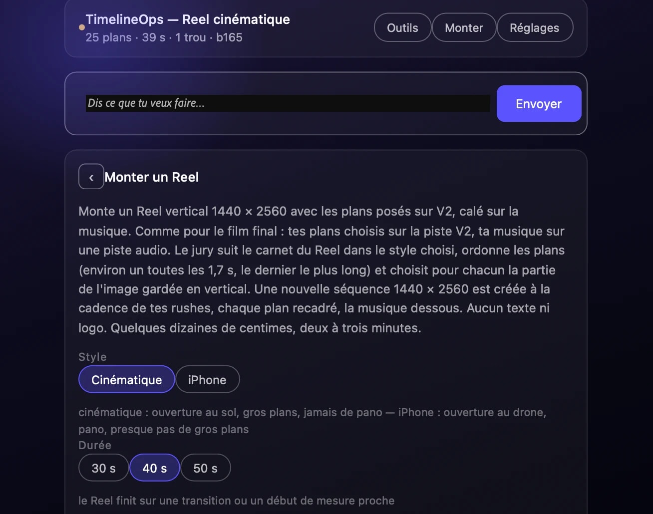 L'outil « Monter un Reel » du panneau : style cinématique ou iPhone, durée de 30, 40 ou 50 secondes.
